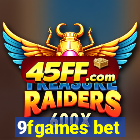 9fgames bet